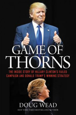 Книга Game of Thorns Doug Wead