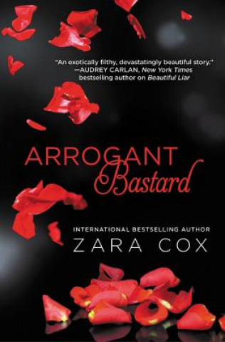 Könyv Arrogant Bastard Zara Cox
