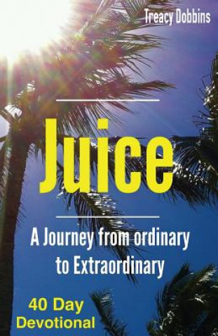 Βιβλίο Juice Treacy Dobbins