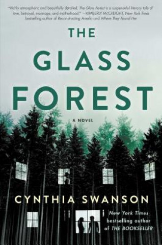 Knjiga The Glass Forest Cynthia Swanson