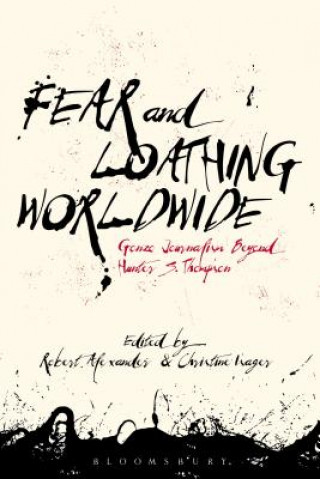 Könyv Fear and Loathing Worldwide 