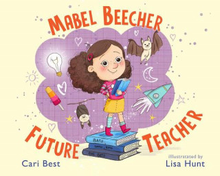 Carte Mabel Beecher: Future Teacher Cari Best