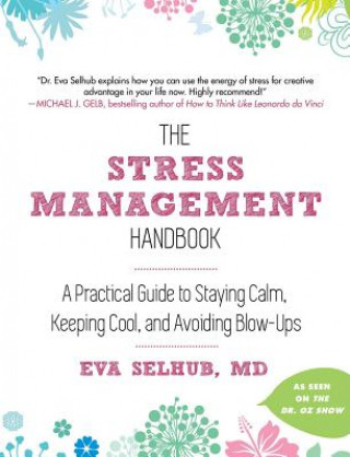 Carte Stress Management Handbook Eva Selhub