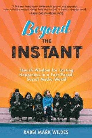 Könyv Beyond the Instant Rabbi Mark Wildes