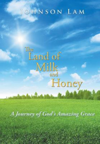 Książka Land of Milk and Honey Johnson Lam