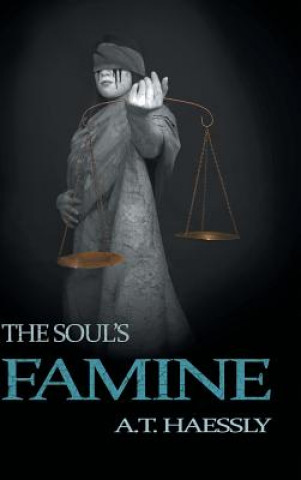 Kniha Soul's Famine A. T. Haessly