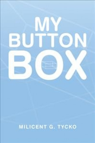 Book My Button Box Milicent G. Tycko