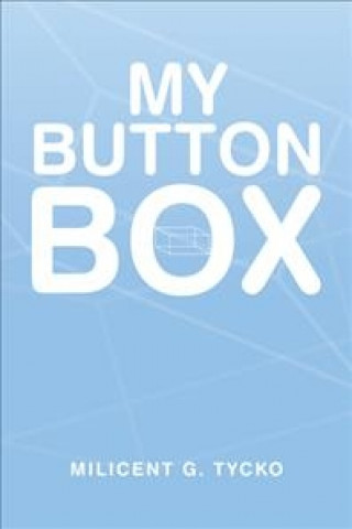 Книга My Button Box Milicent G. Tycko