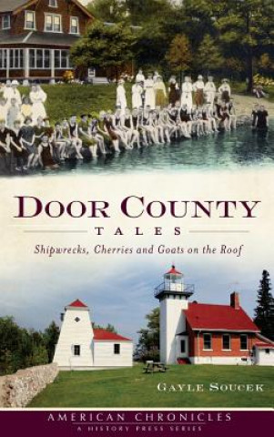 Kniha DOOR COUNTY TALES Gayle Soucek