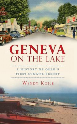 Kniha GENEVA ON THE LAKE Wendy Koile