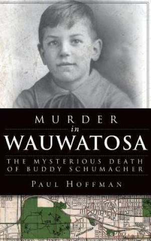 Książka MURDER IN WAUWATOSA Paul Hoffman