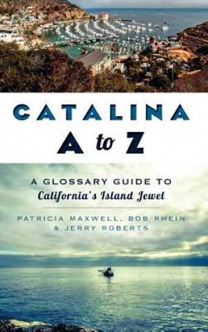 Kniha CATALINA A TO Z Pat Maxwell