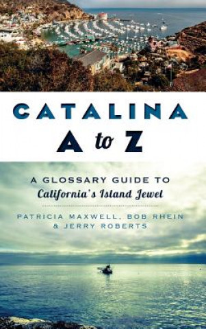 Książka CATALINA A TO Z Pat Maxwell