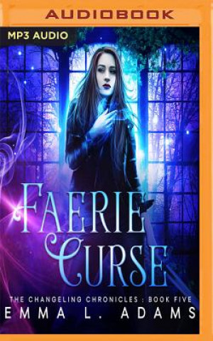 Audio Faerie Curse Emma L. Adams