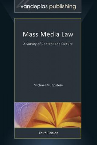 Kniha Mass Media Law Michael M. Epstein