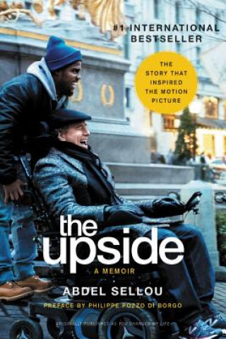 Kniha The Upside: A Memoir (Movie Tie-In Edition) Abdel Sellou