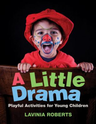 Kniha Little Drama Lavinia Roberts