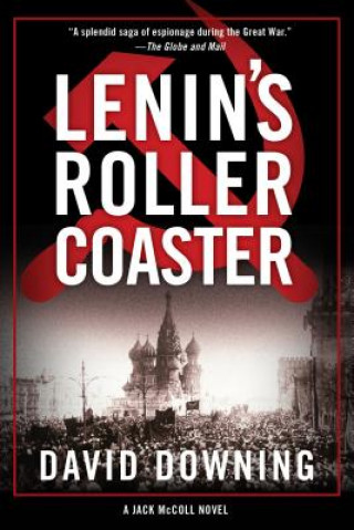 Kniha Lenin's Roller Coaster David Downing