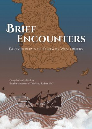 Knjiga Brief Encounters Brother Anthony Of Taize