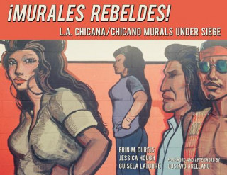 Carte Murales Rebeldes! Erin M. Curtis