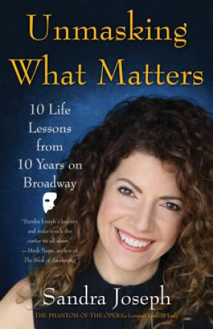 Libro Unmasking What Matters Sandra Joseph