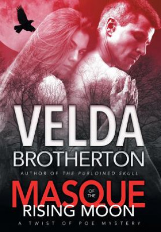 Kniha Masque of the Rising Moon Velda Brotherton