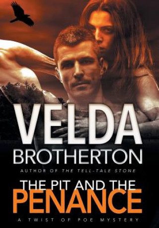 Kniha Pit and the Penance Velda Brotherton