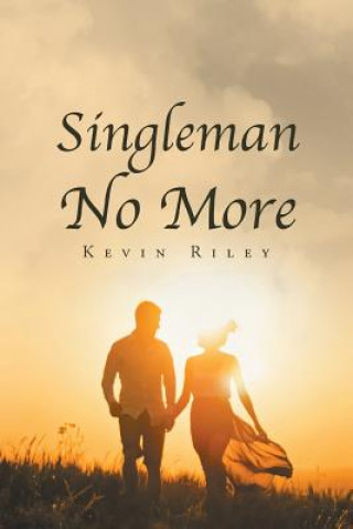 Kniha Singleman No More Kevin Riley