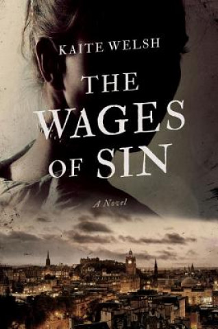 Książka The Wages of Sin Kaite Welsh