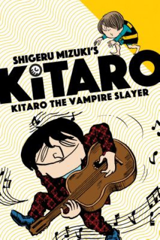 Książka Kitaro the Vampire Slayer Shigeru Mizuki