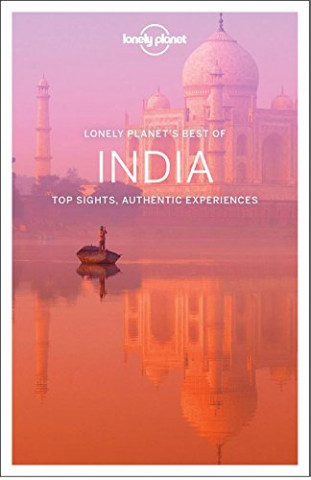 Kniha Lonely Planet Best of India Planet Lonely