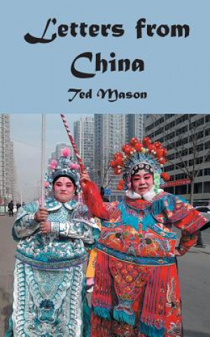 Buch Letters From China Ted Mason