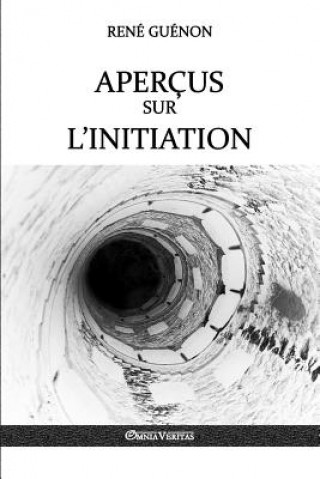 Книга Apercus sur l'initiation Rene Guenon