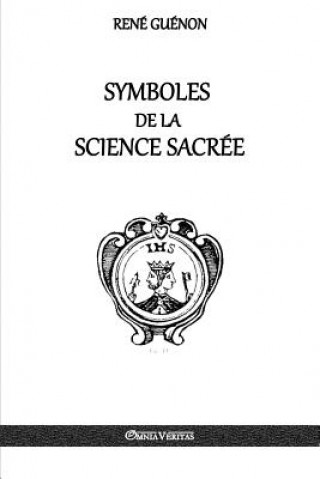 Książka Symboles de la Science sacree René Guénon