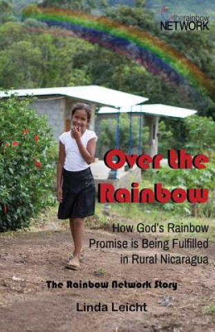 Knjiga Over the Rainbow Linda Leicht
