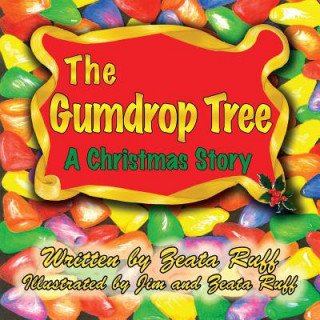 Kniha GUMDROP TREE Zeata Ruff