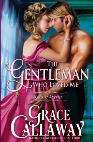 Книга Gentleman Who Loved Me Grace Callaway