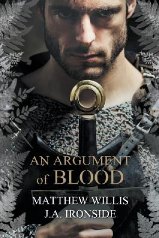 Könyv Argument of Blood Matthew Willis