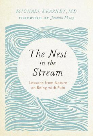 Book Nest in the Stream Michael Kearney