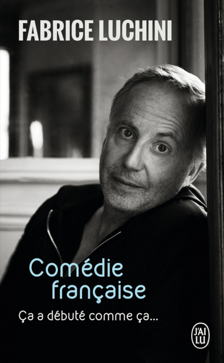 Książka Comedie francaise Fabrice Luchini