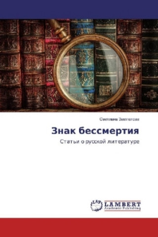 Kniha Znak bessmertiya Svetlana Zamlelova