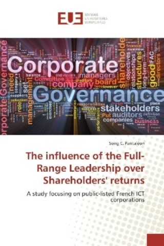 Książka influence of the Full-Range Leadership over Shareholders' returns Song C. Pantaléon