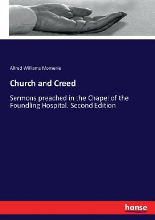 Kniha Church and Creed Alfred Williams Momerie