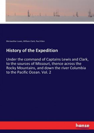 Kniha History of the Expedition Meriwether Lewis