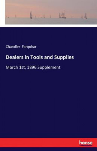 Carte Dealers in Tools and Supplies Chandler Farquhar