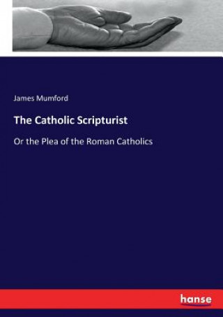 Book Catholic Scripturist James Mumford
