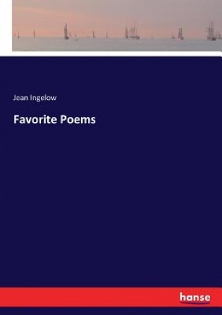 Książka Favorite Poems Jean Ingelow