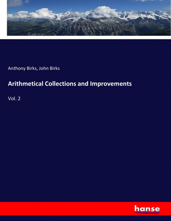 Carte Arithmetical Collections and Improvements Anthony Birks