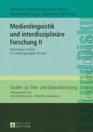 Carte Medienlinguistik Und Interdisziplinaere Forschung II Zofia Bilut-Homplewicz