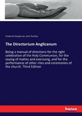 Carte Directorium Anglicanum Frederick George Lee